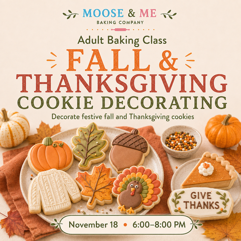 Adult Baking Class: Fall & Thanksgiving Cookie Decorating – November 18