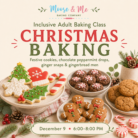 Inclusive Adult Baking Class: Christmas Baking – December 9